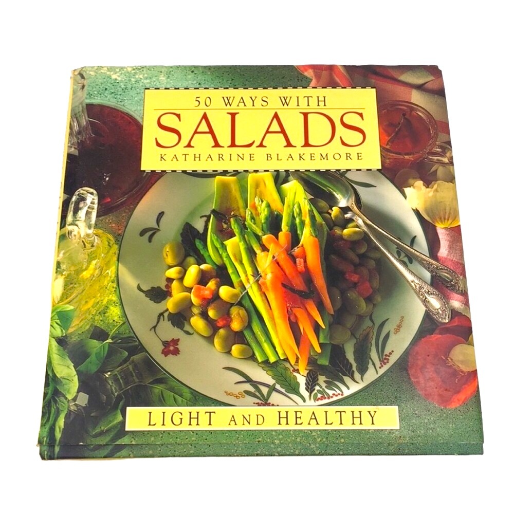 50 Ways With 🥗 Salads: Light And Healthy Cookbook